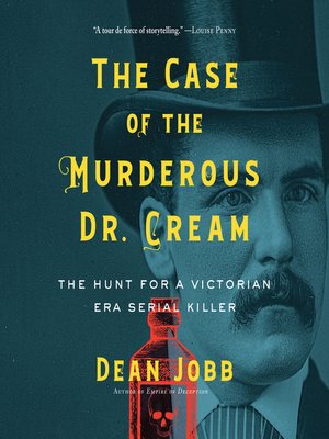 cover image of The Case of the Murderous Dr. Cream